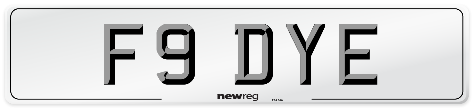 F9 DYE Number Plate from New Reg